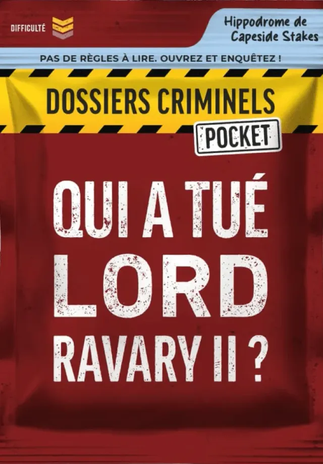 Dossiers Criminels Pocket 2 : Qui a tué Lord Ravary II ?
