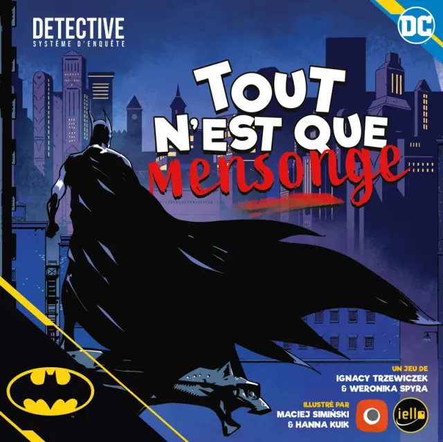 Batman: Tout n'est que mensonge
