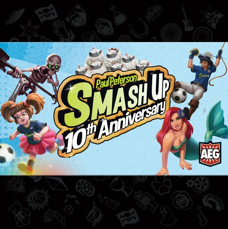 Smash Up : 10e Anniversaire