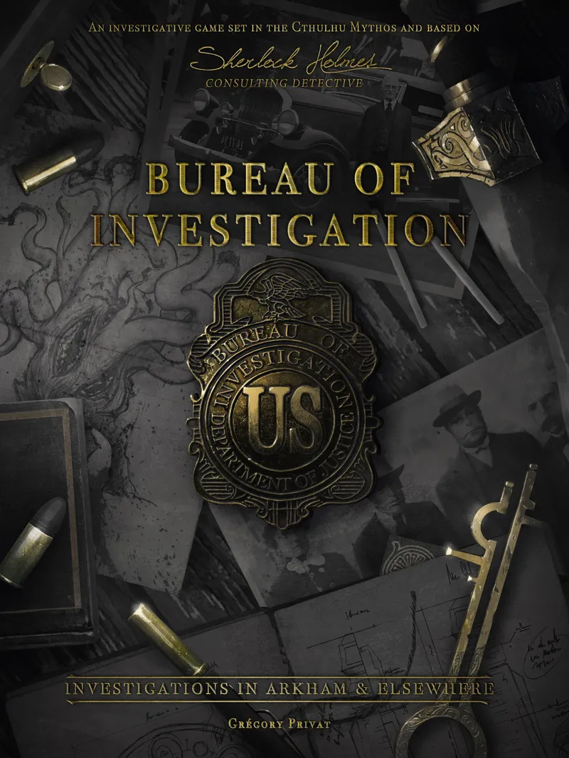 Bureau of Investigation: Enquêtes à Arkham & Autres Contrées