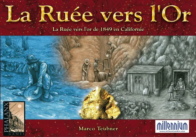 La Ruée vers l'Or