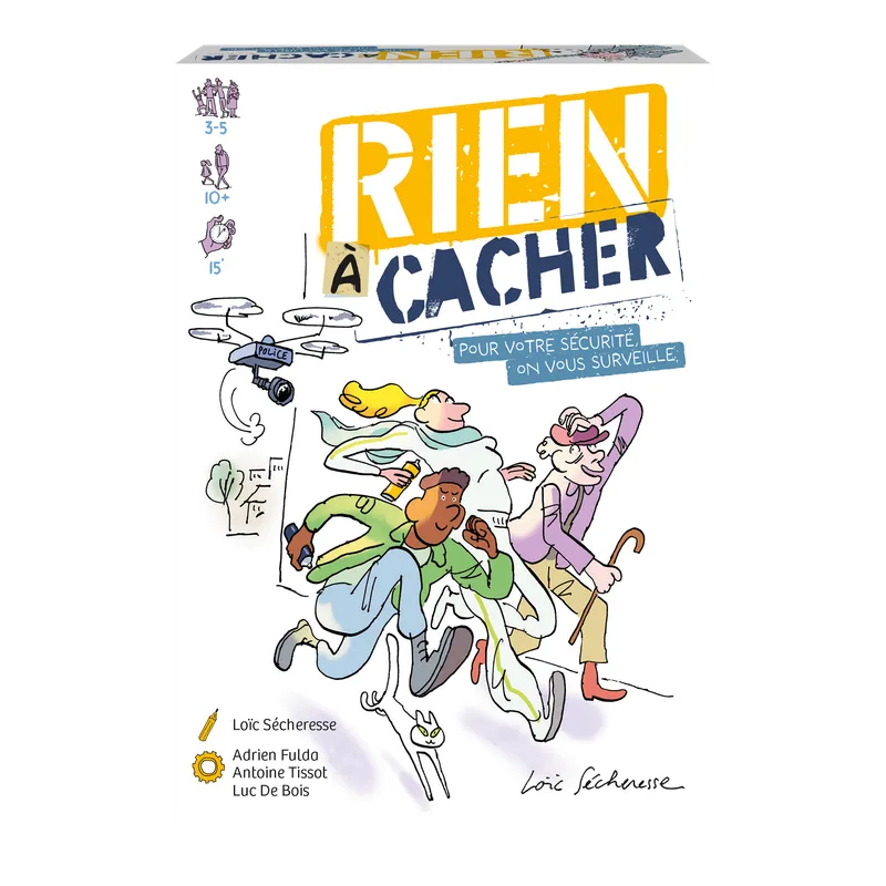 Rien à Cacher !